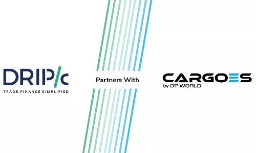 Drip Capital partners with CARGOES Finance by DP World to aid SMEs Drip Capital partners with CARGOES Finance by DP World to aid SMEs