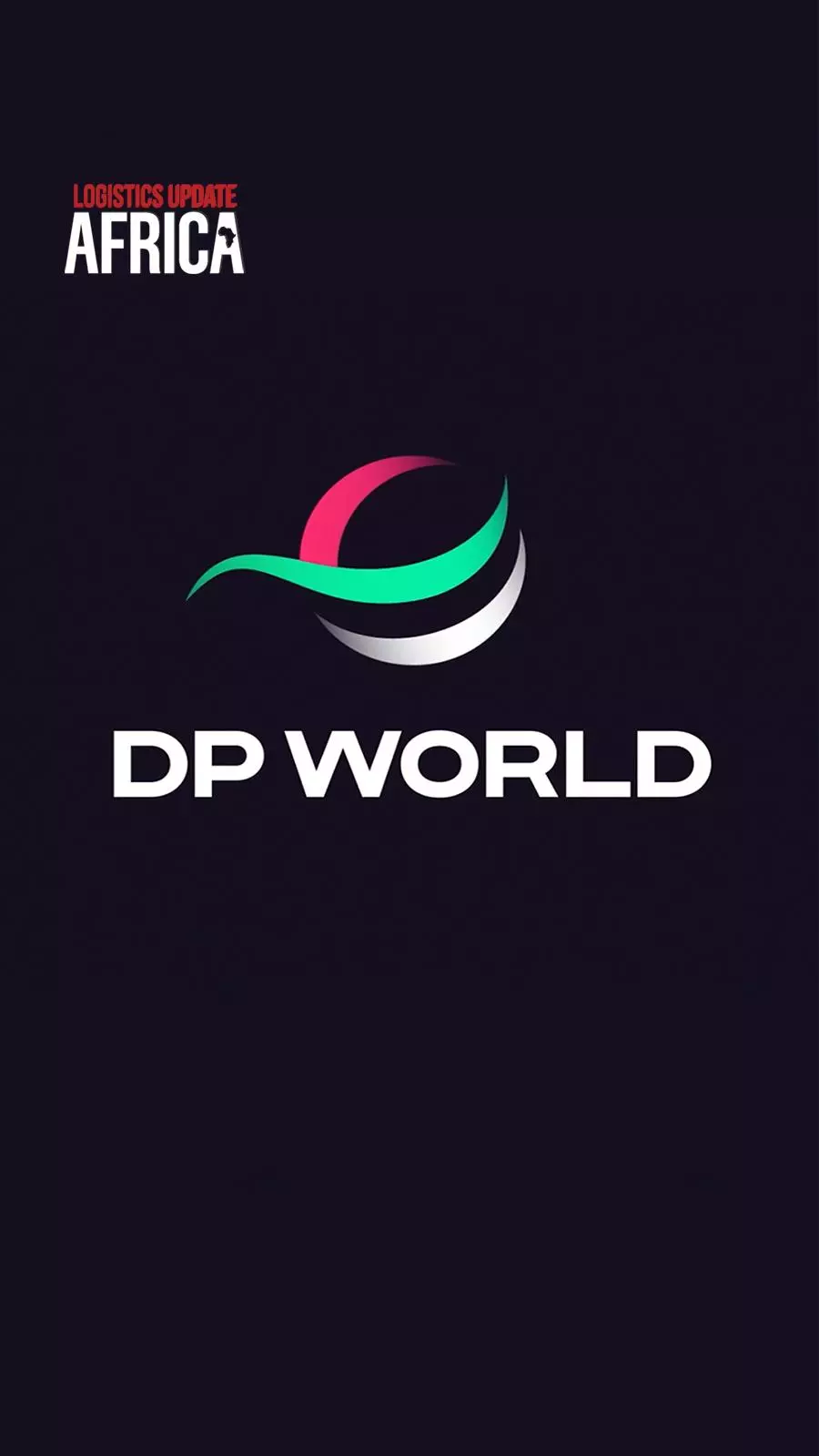 DP World, Standard Bank sign a $365mn facility for African logistics